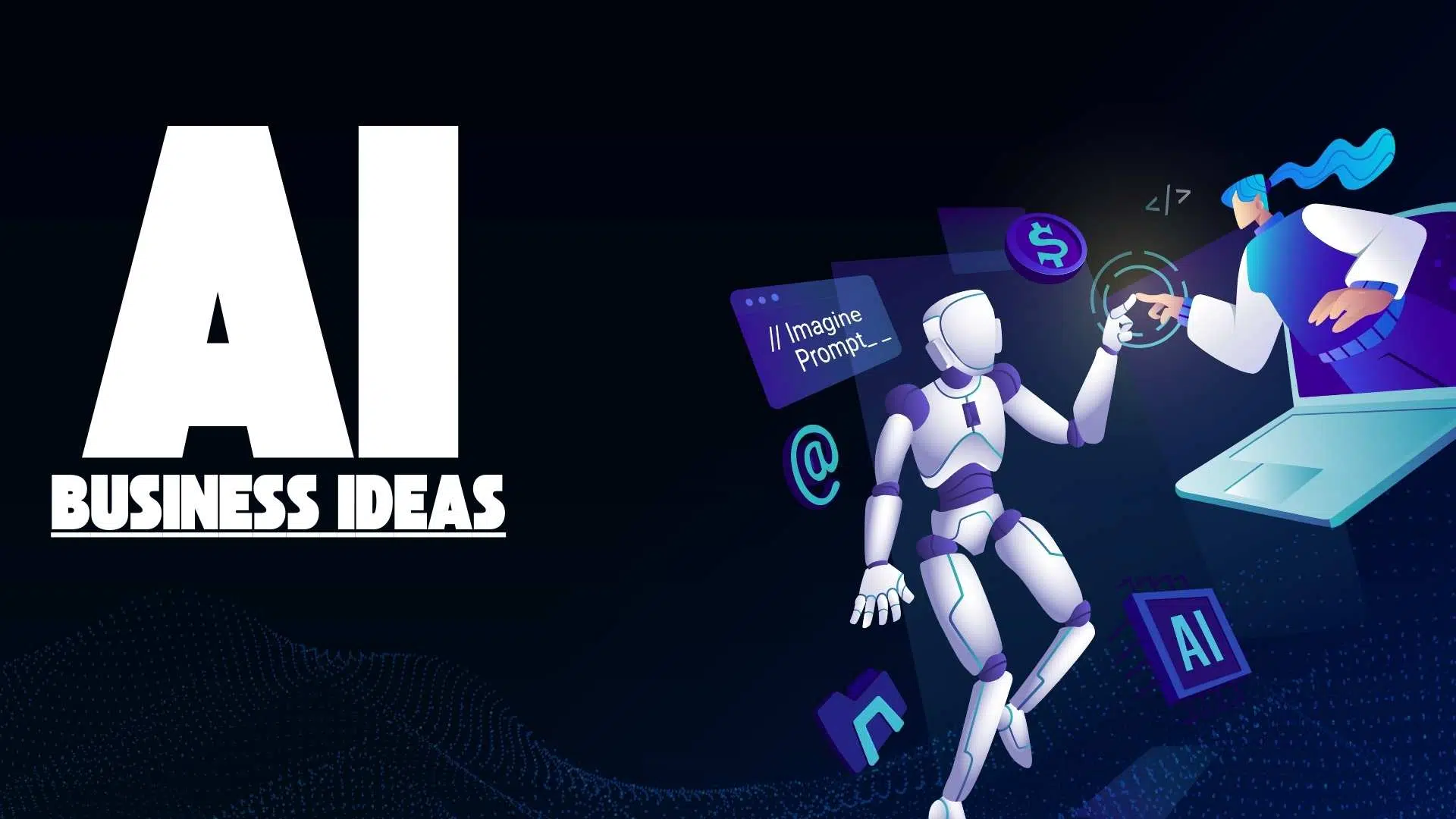 AI Business Ideas